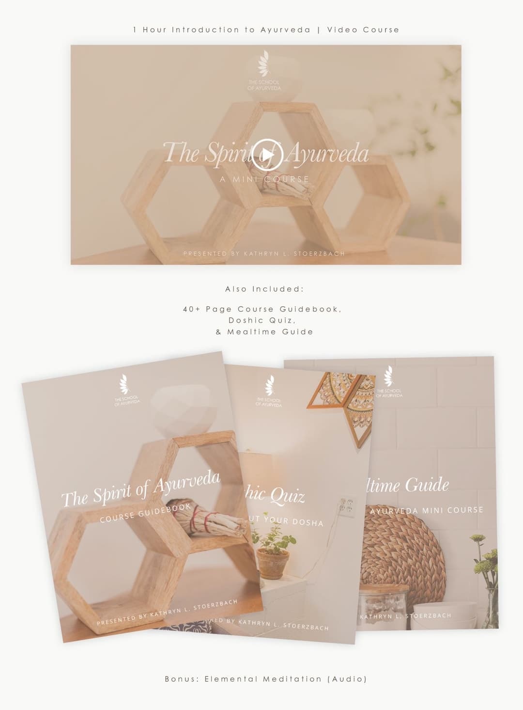 The Spirit of Ayurveda A Mini Course